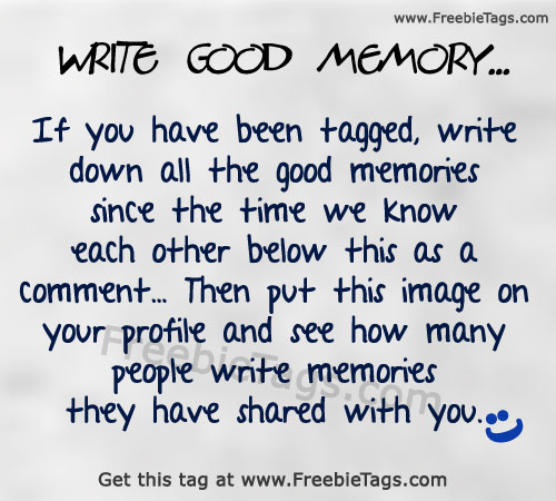 Tag your friends with write all the memories you and your friends shared together picture